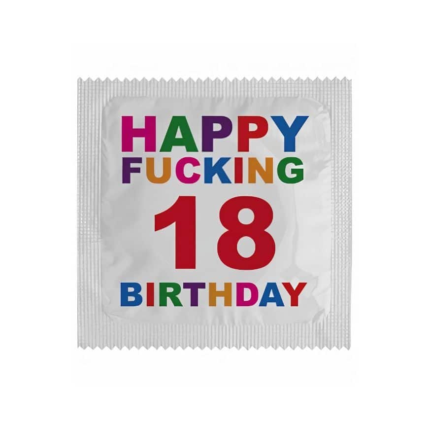 Condom Happy Fucking 18 Birthday